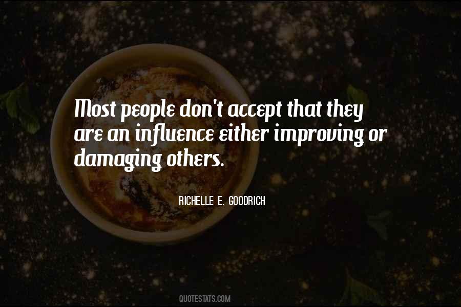 Damaging Others Quotes #1287964