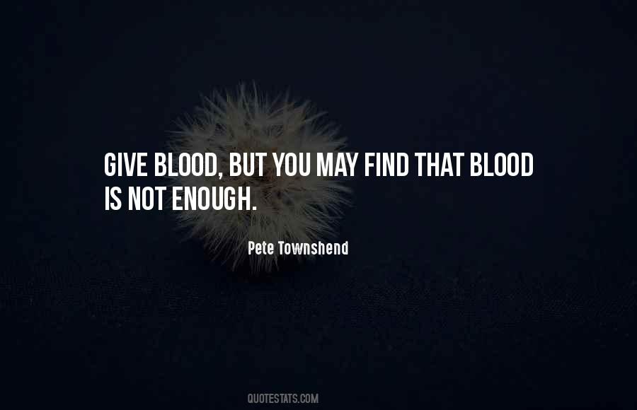 Blood Giving Quotes #306706