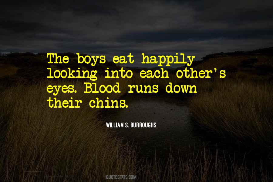 Blood In My Eyes Quotes #522449
