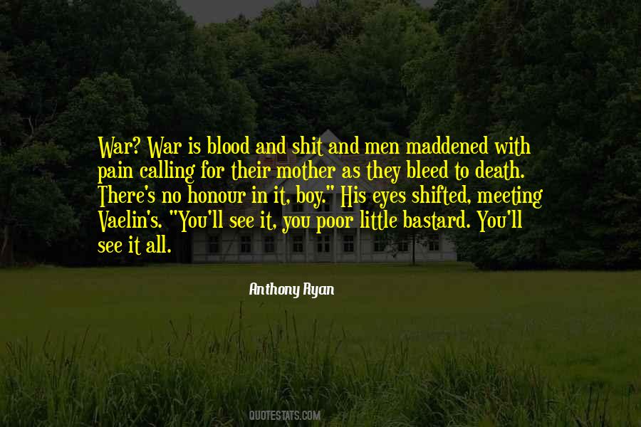 Blood In My Eyes Quotes #574803