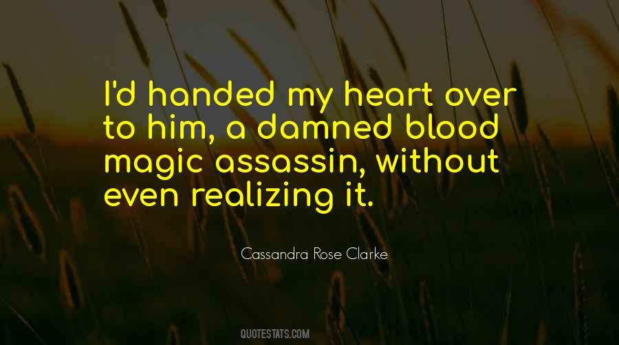 Blood Magic Quotes #1735566