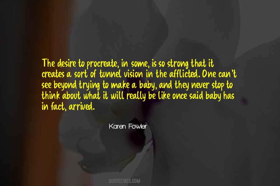 Be Like A Baby Quotes #10513