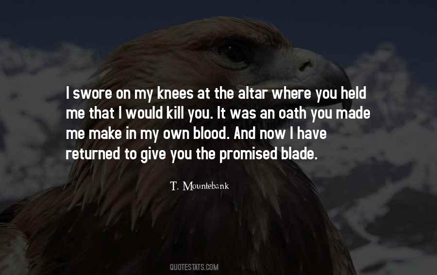 Blood Oath Quotes #1169239