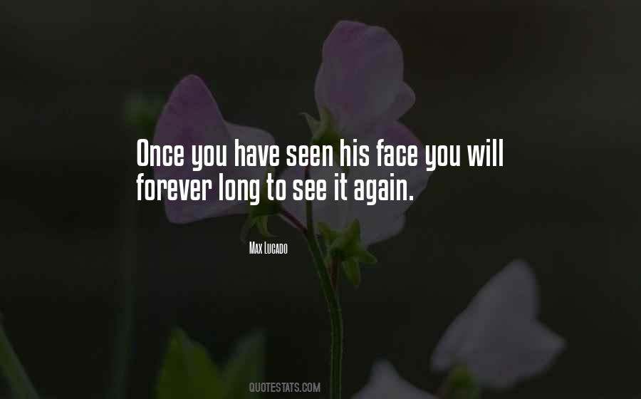 Face You Quotes #1025496