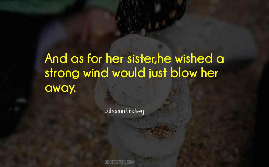 Her Sister Quotes #1214569