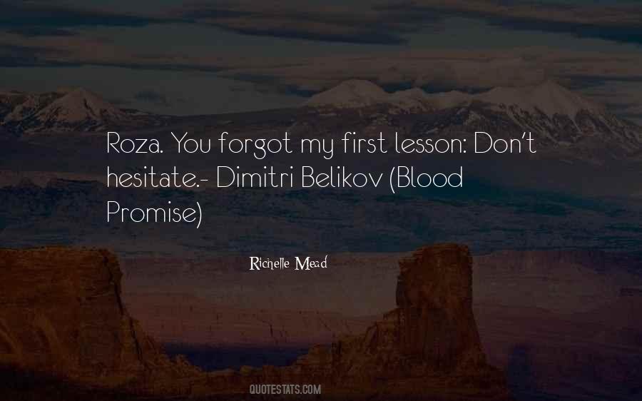 Blood Promise Richelle Mead Quotes #1038527