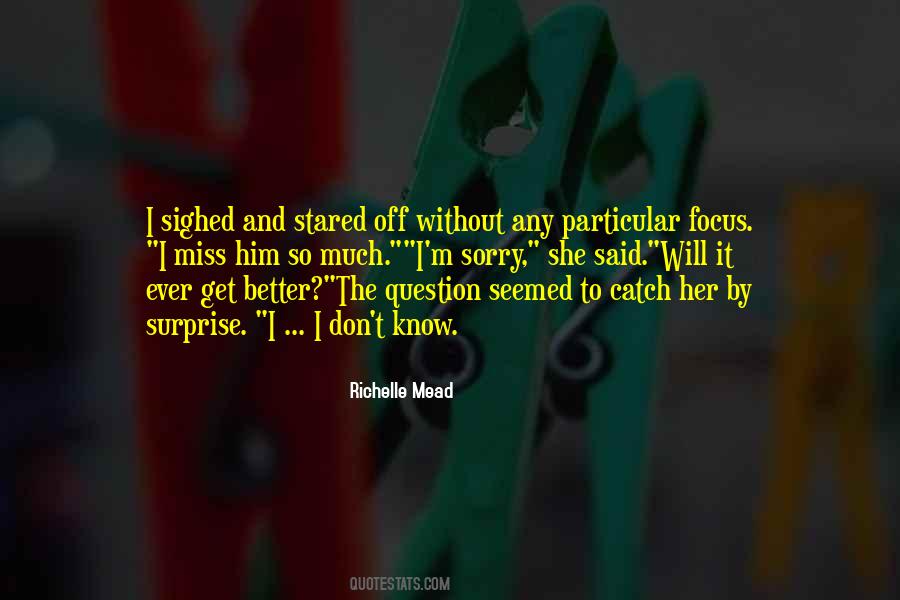 Blood Promise Richelle Mead Quotes #1781074