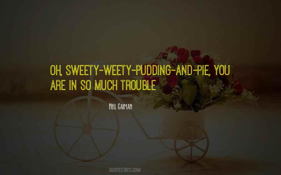 My Sweety Quotes #1114124