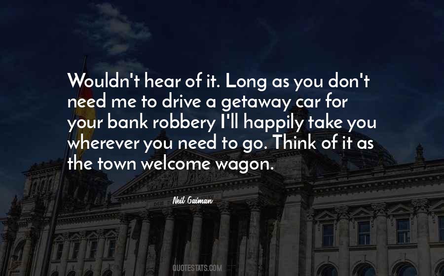 Getaway Car Quotes #907816
