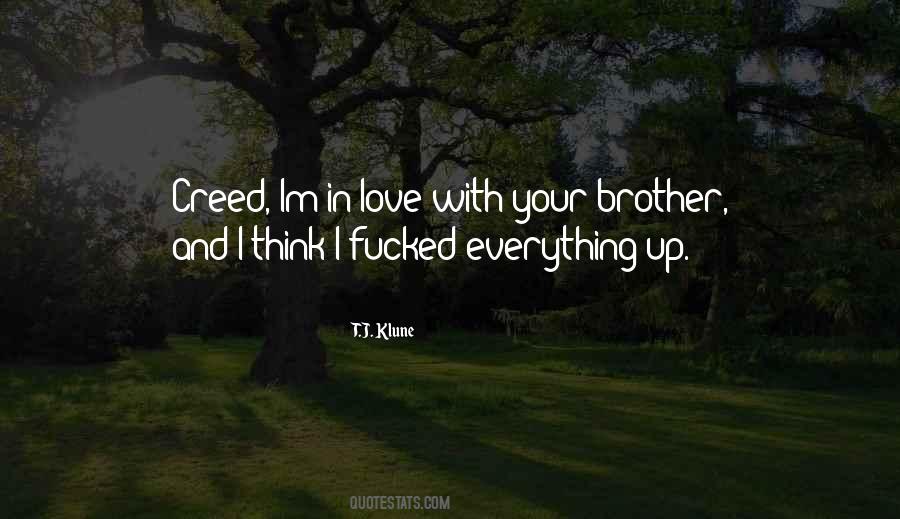Quotes About Love Your Brother #1771177
