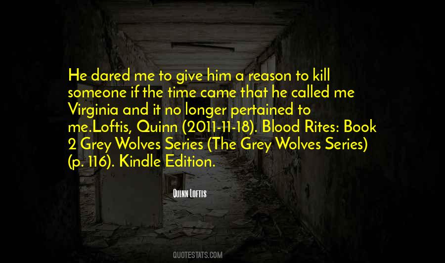 Blood Rites Quotes #174161