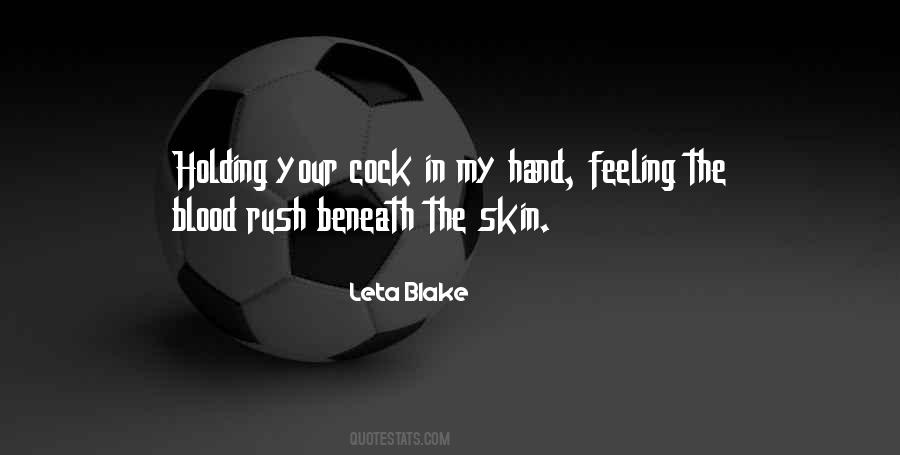 Blood Rush Quotes #1871676
