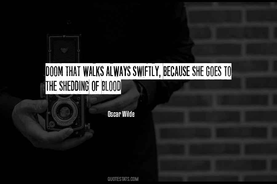 Blood Shedding Quotes #1043659