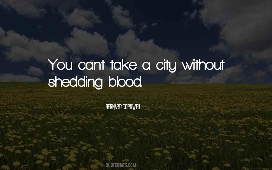 Blood Shedding Quotes #1311385