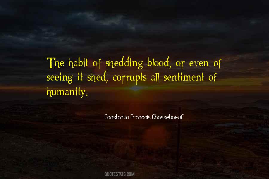 Blood Shedding Quotes #236280
