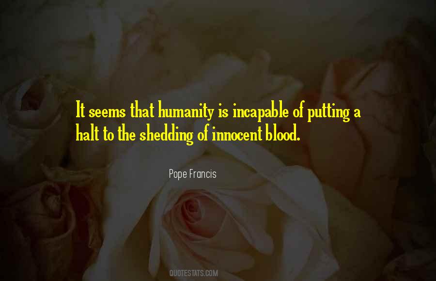 Blood Shedding Quotes #957082
