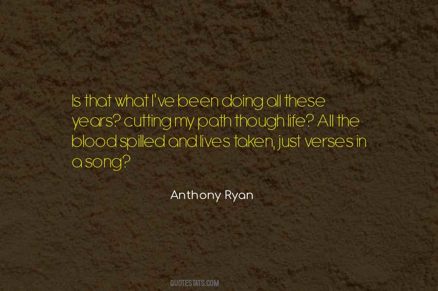 Blood Song Quotes #399656