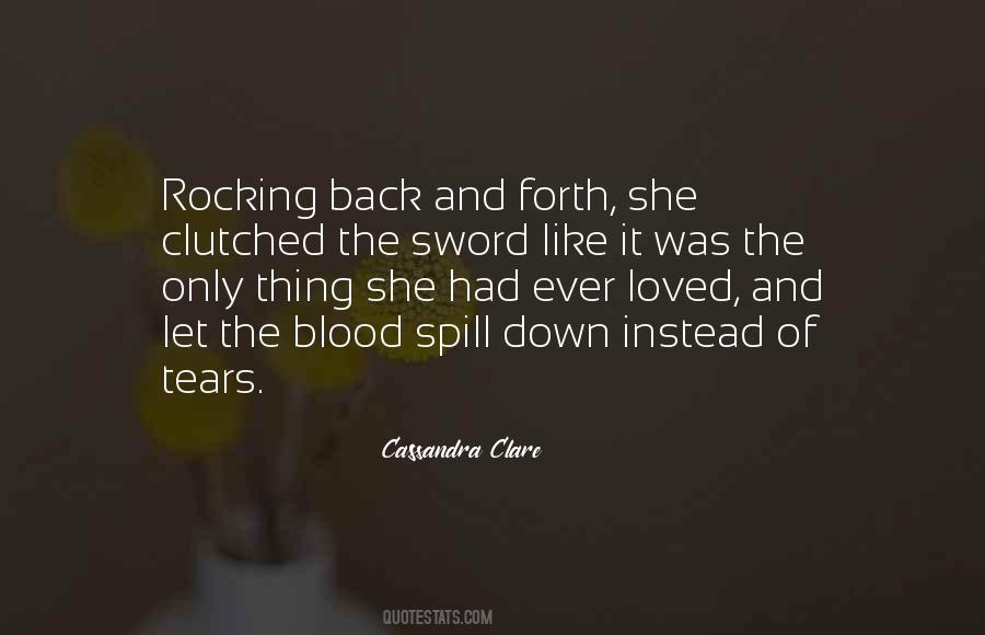 Blood Spill Quotes #1099764