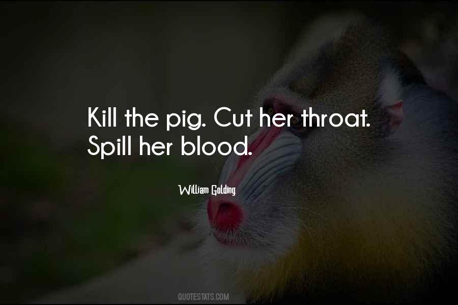 Blood Spill Quotes #154680