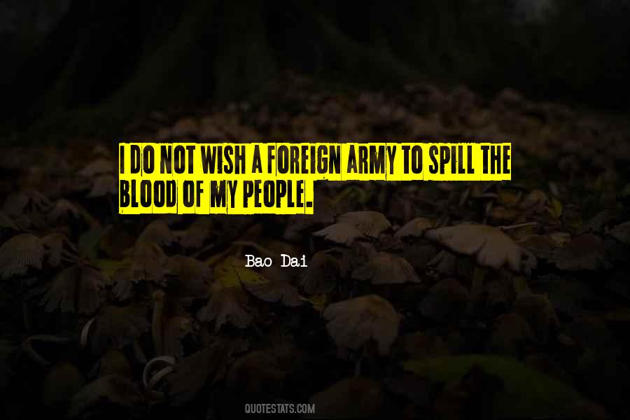 Blood Spill Quotes #1683683