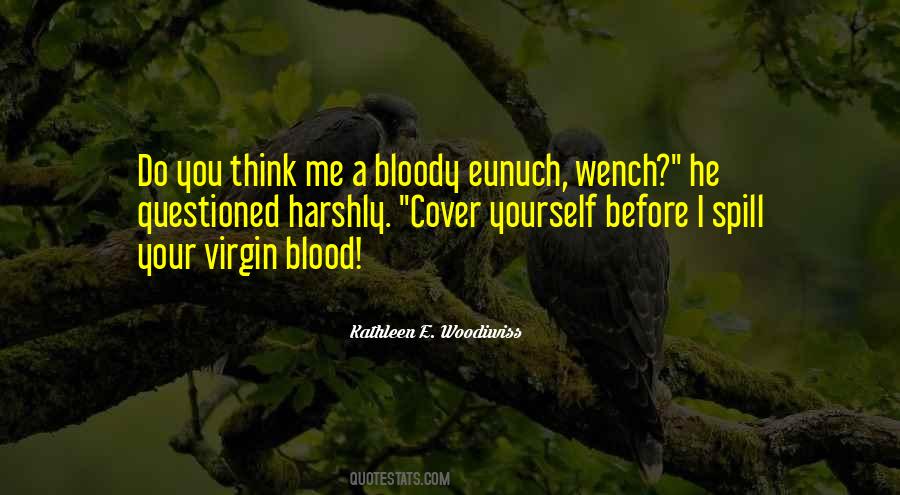 Blood Spill Quotes #981551