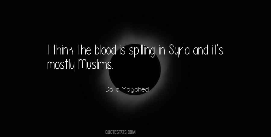 Blood Spilling Quotes #922861