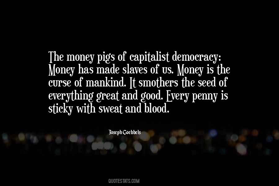 Blood Sweat Quotes #109816