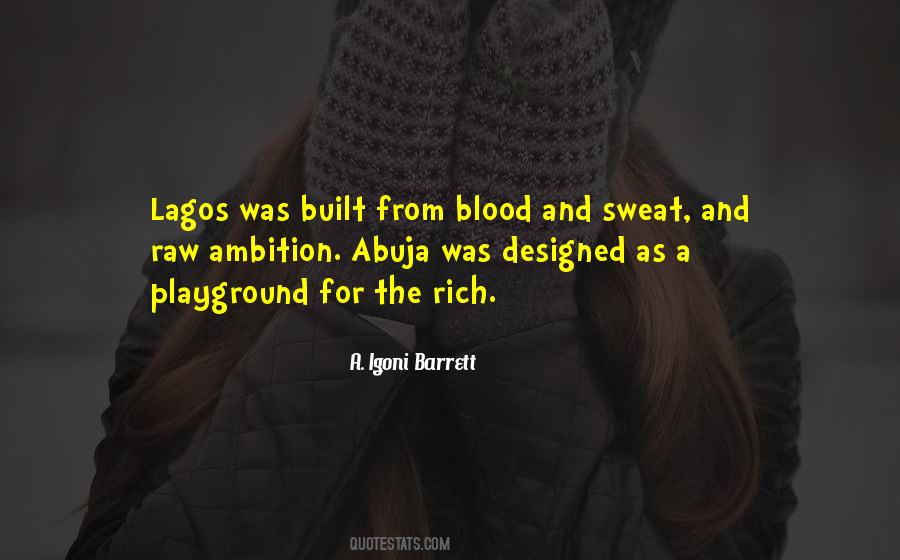 Blood Sweat Quotes #1378013