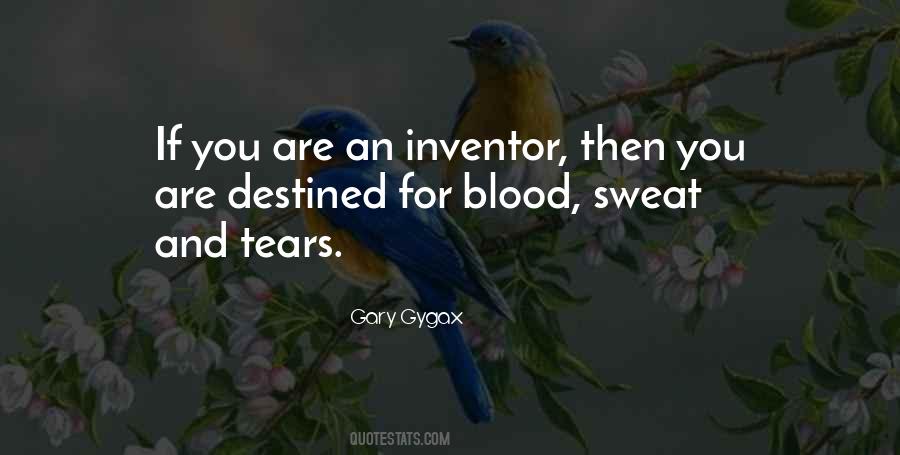 Blood Sweat Quotes #177874
