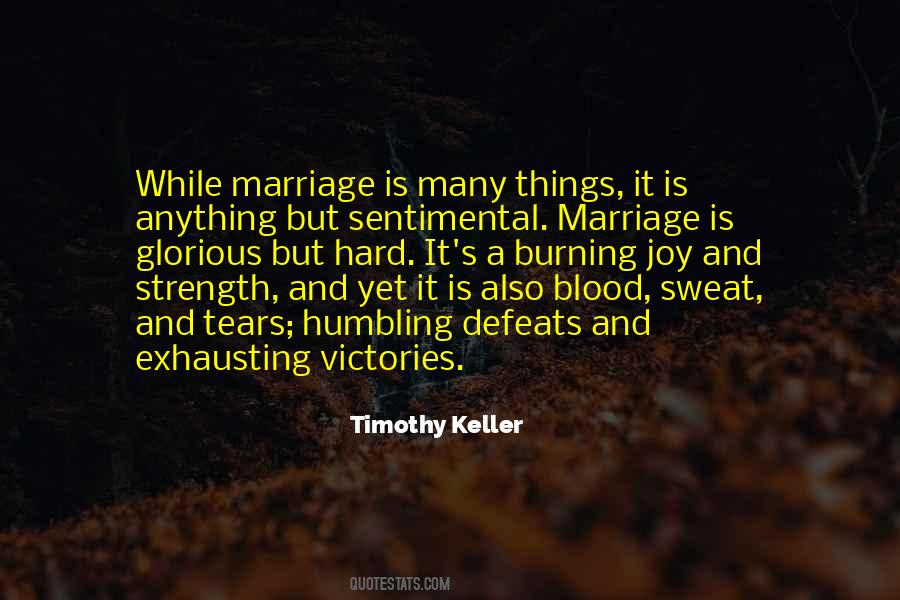 Blood Sweat Quotes #352217