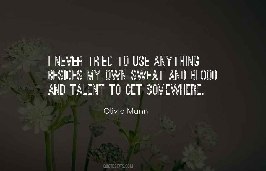 Blood Sweat Quotes #740252