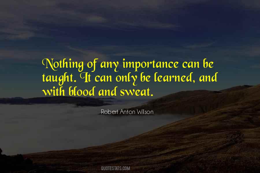 Blood Sweat Quotes #819505