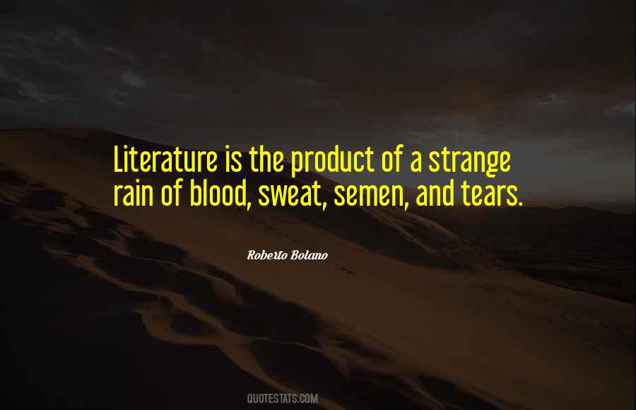 Blood Sweat Quotes #821319