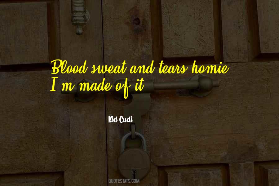 Blood Sweat Tears Quotes #1298716