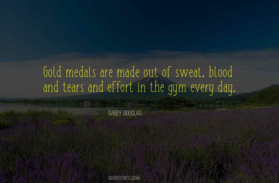 Blood Sweat Tears Quotes #1870598