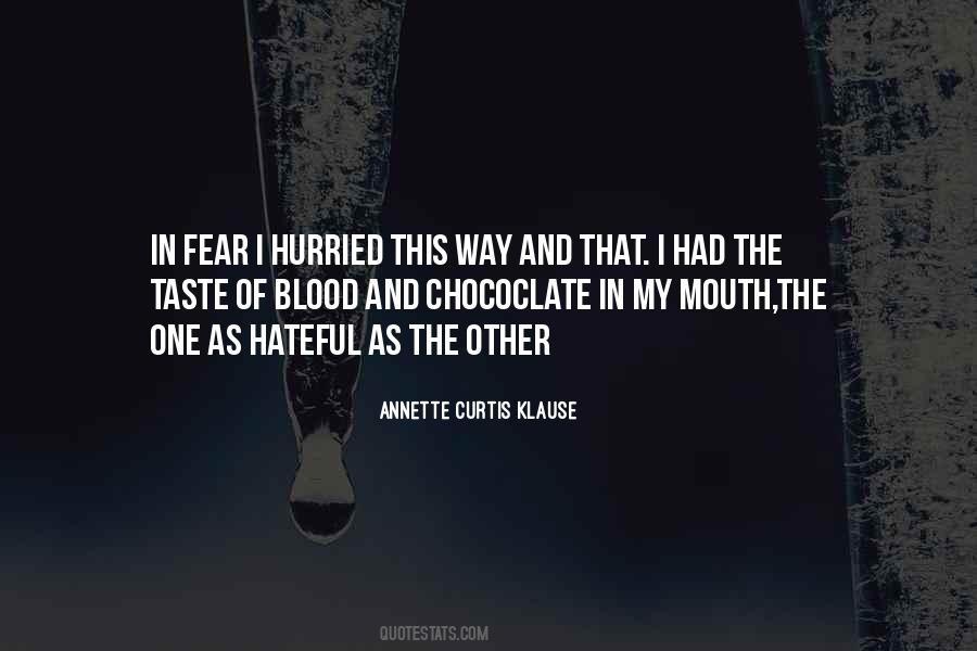 Blood Taste Quotes #560826