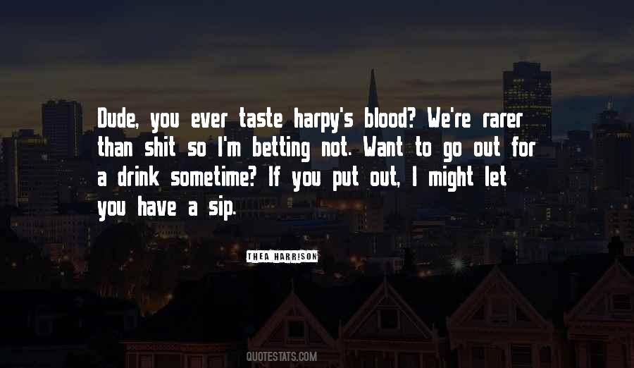 Blood Taste Quotes #635450