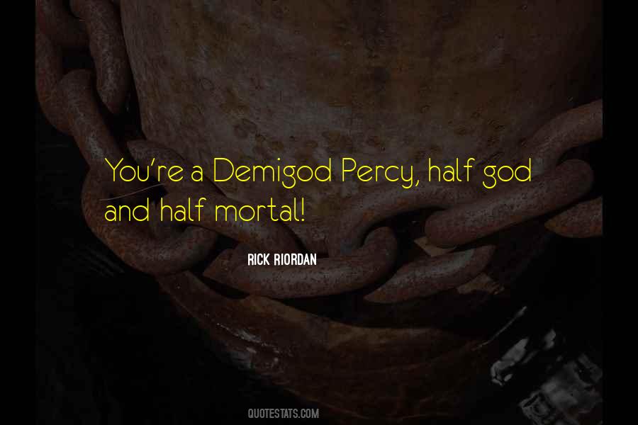 Your Demigod Quotes #1006741
