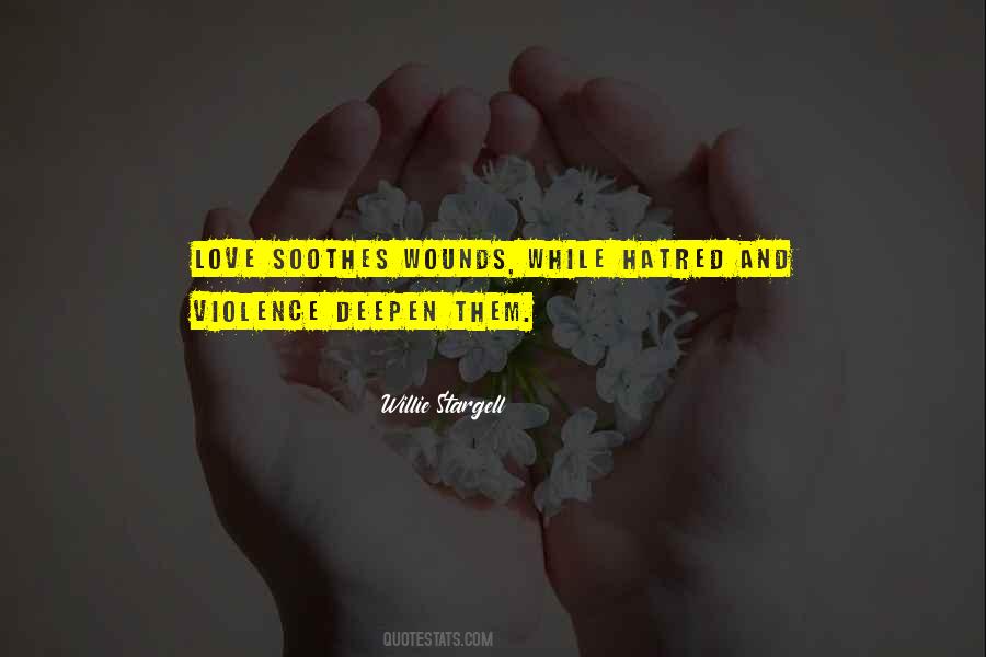 Quotes About Love Wounds #573716