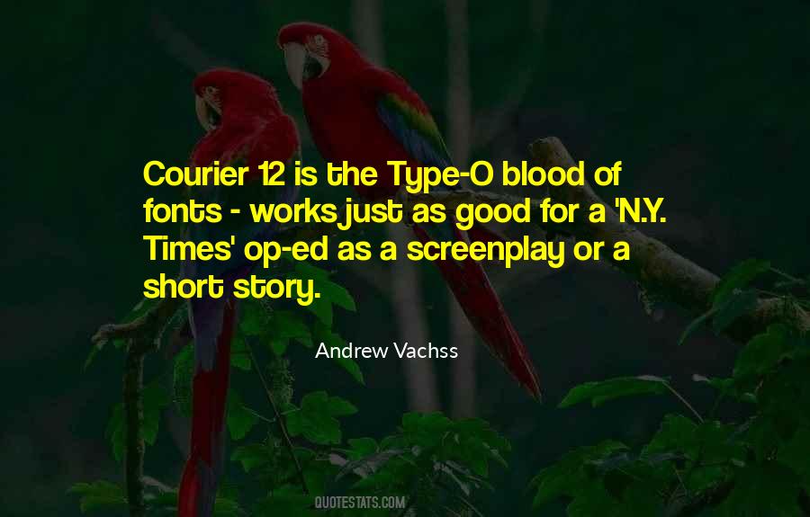Blood Type O Quotes #421721