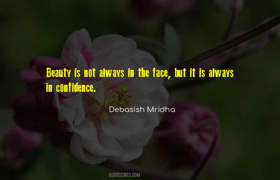 Confidence Makes You Beautiful Quotes #1383483