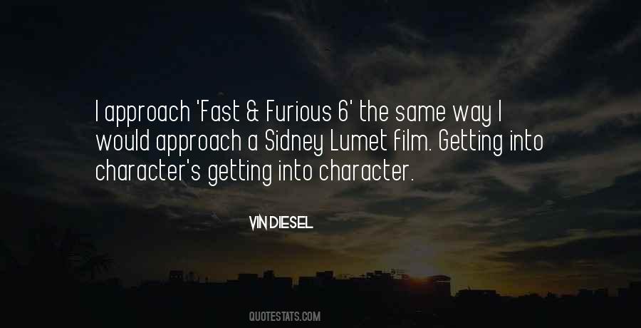 Fast And Furious Vin Diesel Quotes #621214