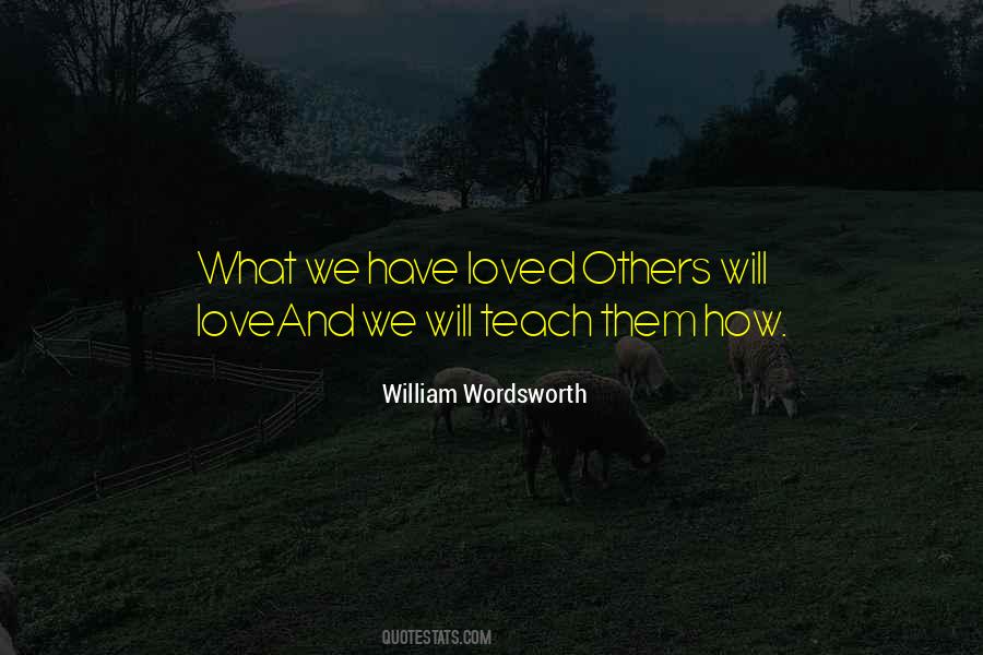 Quotes About Love Wordsworth #1222489