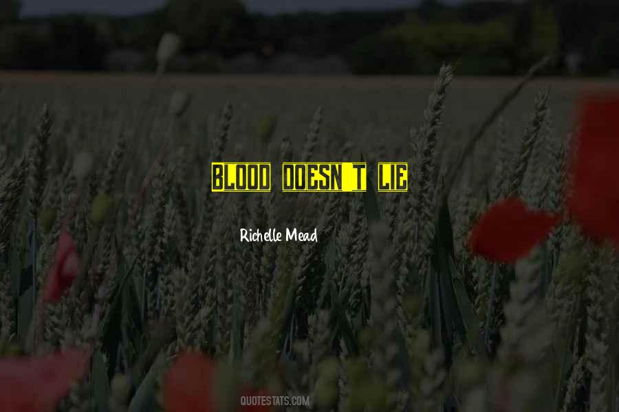 Bloodlines Richelle Mead Quotes #1439435