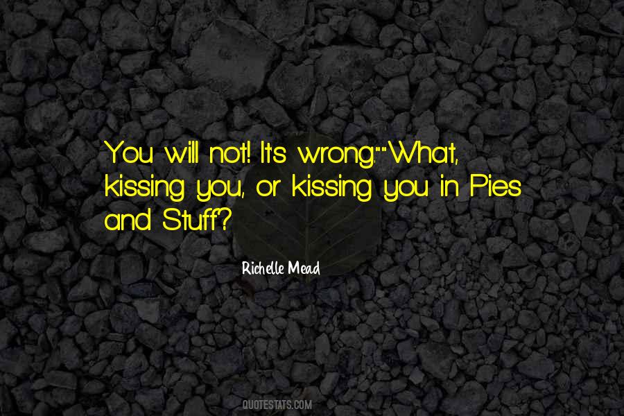 Bloodlines Richelle Mead Quotes #1663669