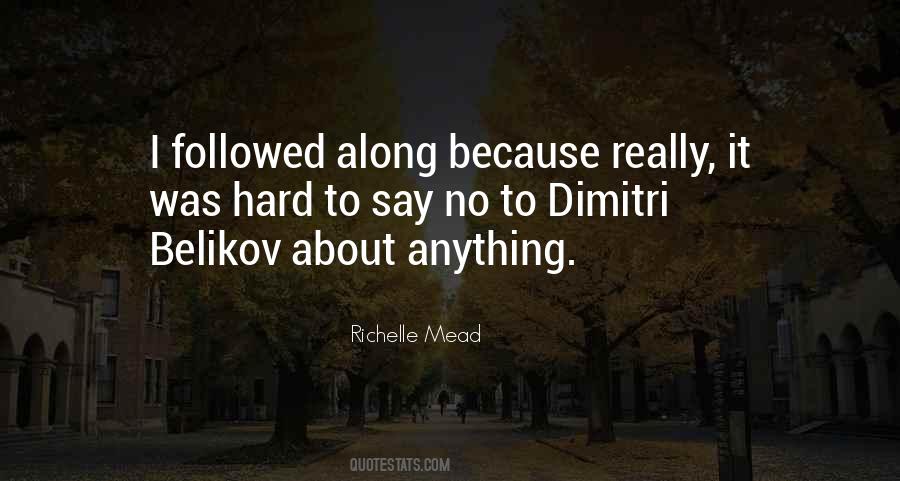 Bloodlines Richelle Mead Quotes #291792