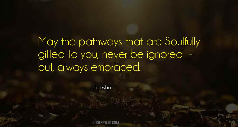 You Are Gifted Quotes #1729084