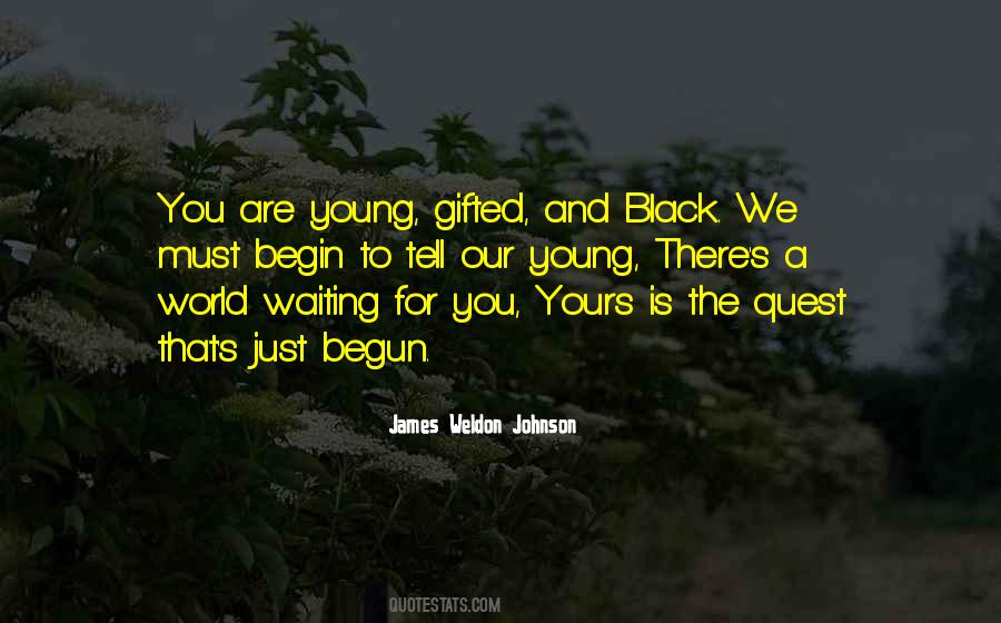 You Are Gifted Quotes #530148