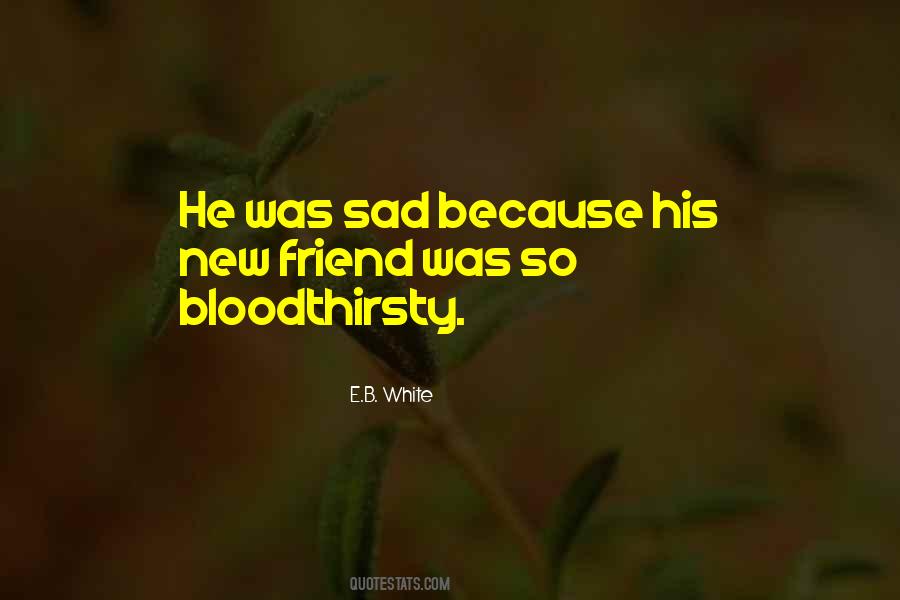 Bloodthirsty Quotes #184888