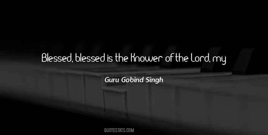 Gobind Singh Quotes #1114991